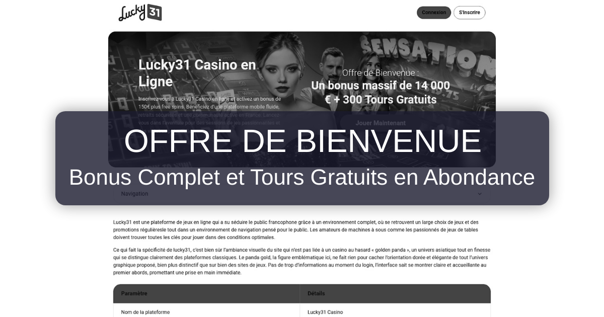 LUCKY31 CASINO - Bonus Exclu et Jeux Variés
